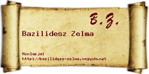 Bazilidesz Zelma névjegykártya